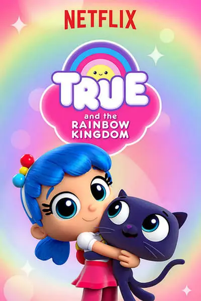 True ve Gökkuşağı Krallığı_poster