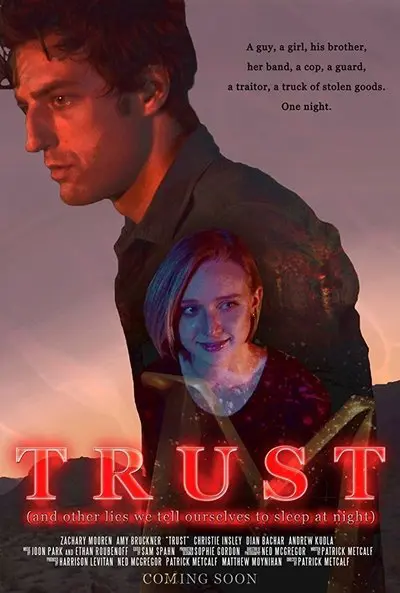 Trust (And Other Lies We Tell Ourselves to Sleep at Night)_poster