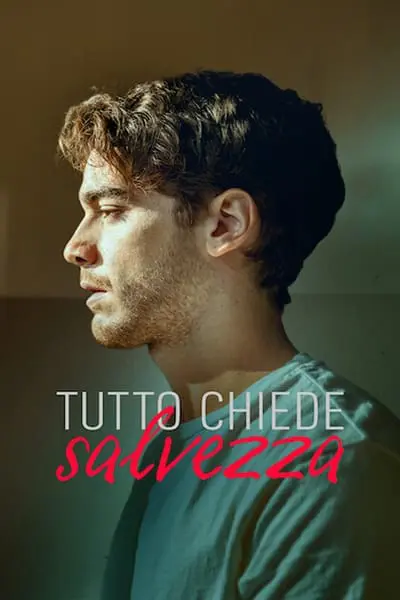 Tutto chiede salvezza_poster