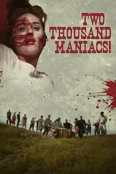 Two Thousand Maniacs!_poster