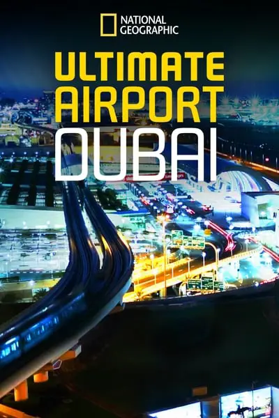 Ultimate Airport Dubai_poster