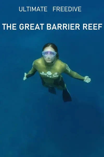 Ultimate Freedive: The Great Barrier Reef_poster