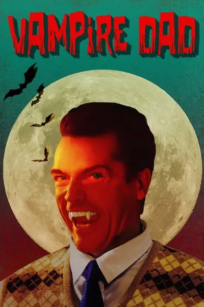 Vampire Dad_poster