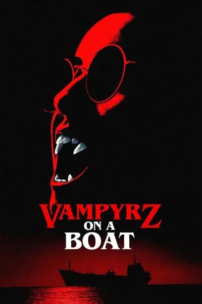 VampyrZ on a Boat_poster