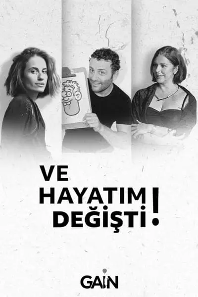 Ve Hayatım Değişti_poster
