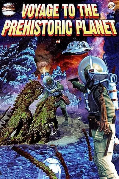 Voyage to the Prehistoric Planet_poster