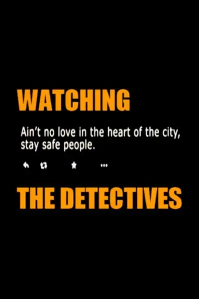 Watching the Detectives_poster