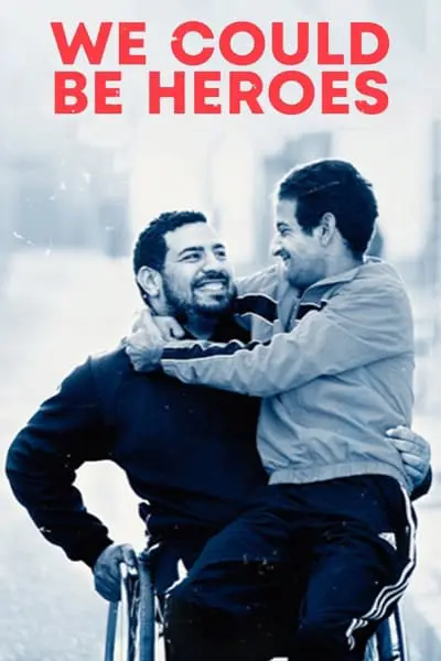 We Could Be Heroes_poster