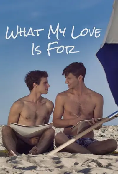 What My Love is For_poster