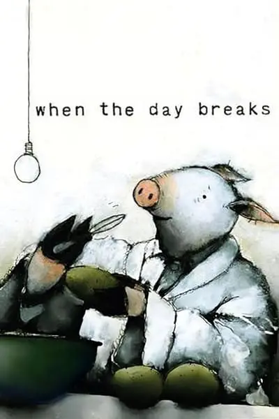 When the Day Breaks_poster