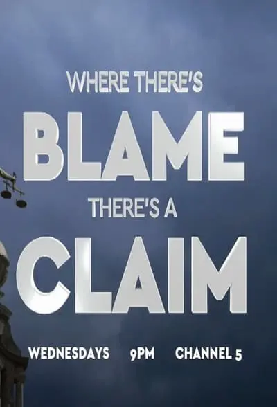 Where There's Blame, There's a Claim_poster