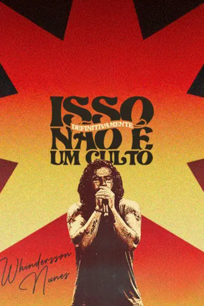 Whindersson Nunes: Isso Definitivamente Não É Um Culto_poster