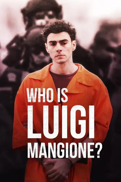 Who Is Luigi Mangione?_poster
