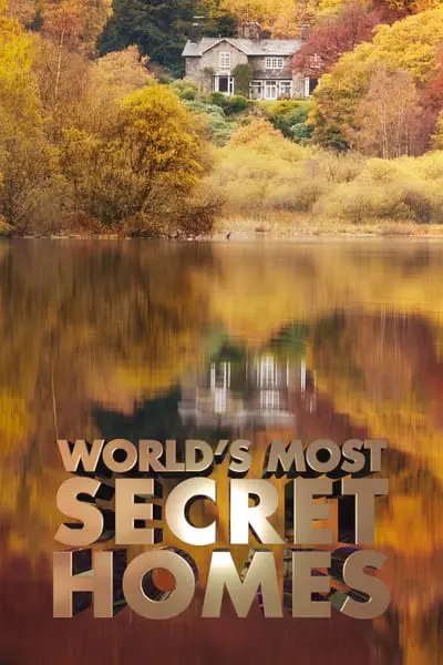 World's Most Secret Homes_poster
