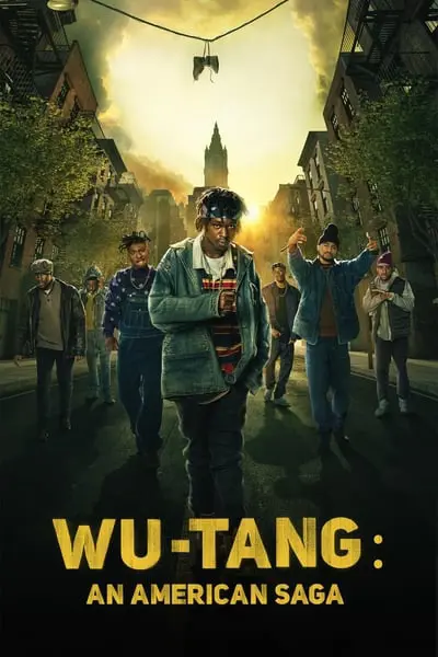 Wu-Tang: An American Saga_poster