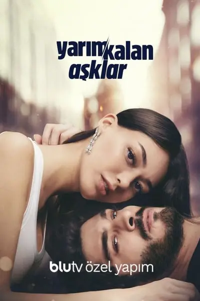 Yarım Kalan Aşklar_poster
