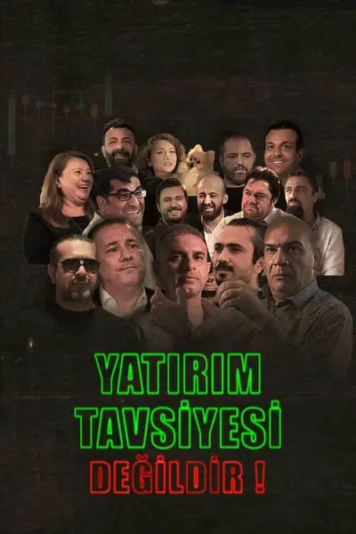 Yatırım Tavsiyesi Değildir_poster