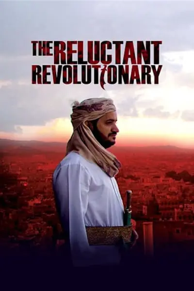 Yemen's Reluctant Revolutionary_poster