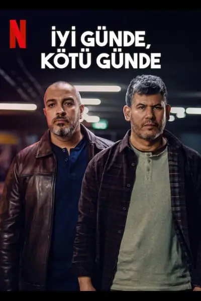 İyi Günde, Kötü Günde_poster