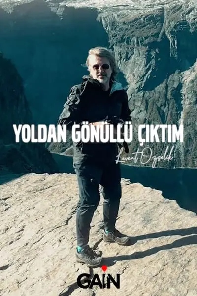 Yoldan Gönüllü Çıktım_poster