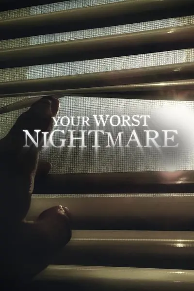 Your Worst Nightmare_poster